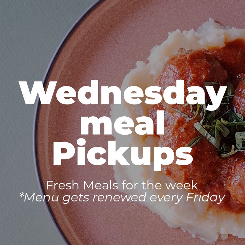 WEDNESDAY MEAL PICKUP