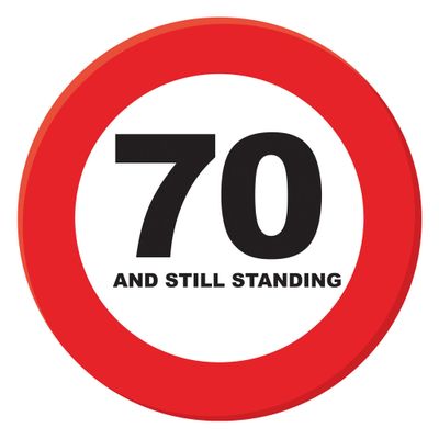 Geburtstagsbutton 70. Vekehrsschild Geburtstagsbutton 70. Vekehrsschild