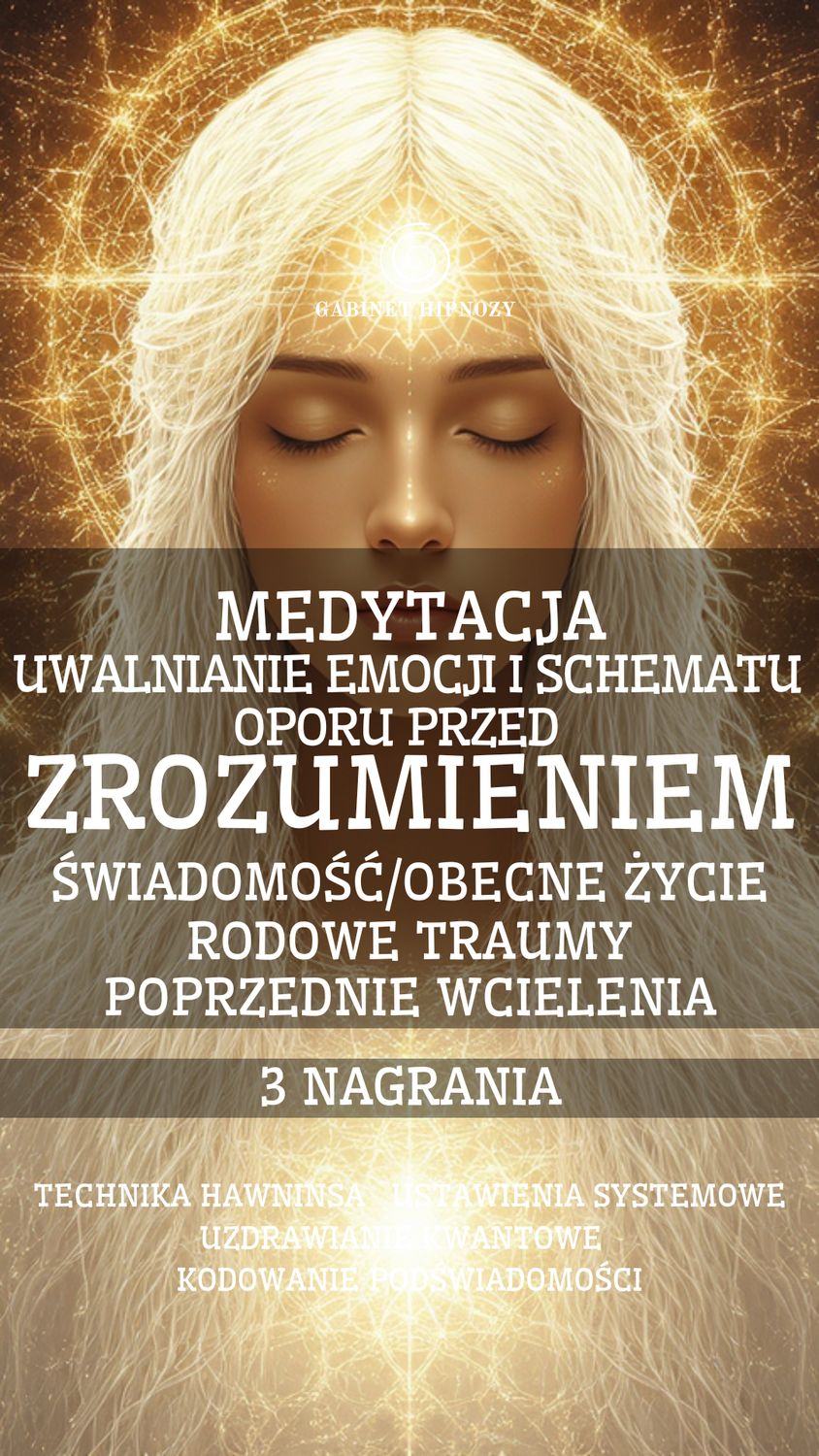 ZROZUMIENIE- MEDYTACJA UWALNIANIA OPORU -3 NAGRANIA (1 h 32 minuty)