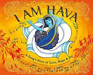 I Am Hava: A Song&#39;s Story of Love, Hope &amp; Joy
