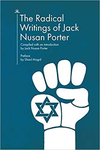 The Radical Writings of Jack Nusan Porter