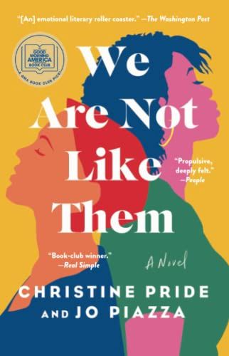 We Are Not Like Them: A Novel