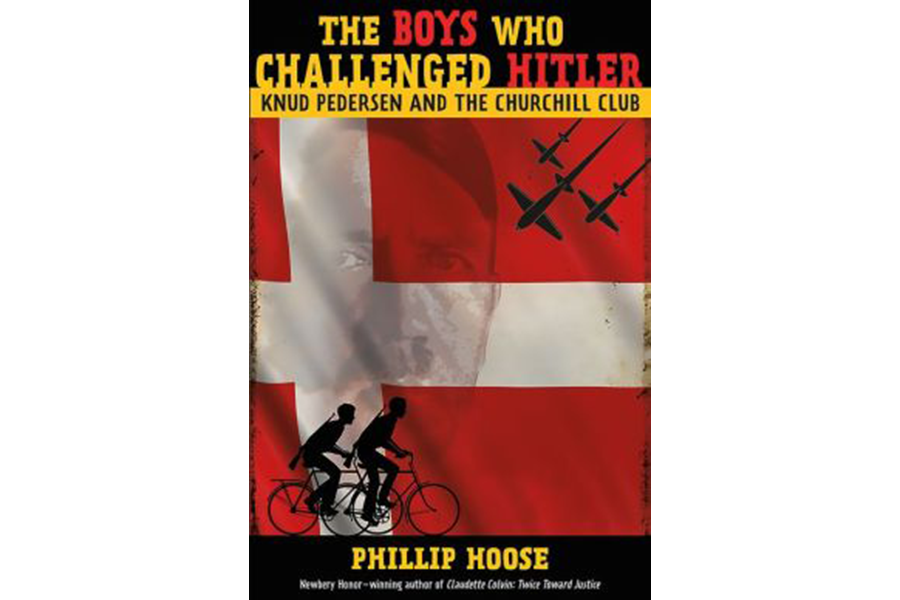 The Boys Who Challenged Hitler: Knud Pedersen and the Churchill Club