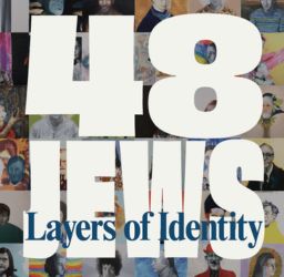 48 Jews: Layers of Identity Exhibit Catalog