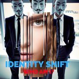 IDENTITY SHIFT 5 Part Series (MP3)