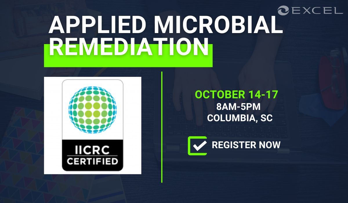 IICRC Advanced Mold Remediation Technician - Columbia, SC - October 2025