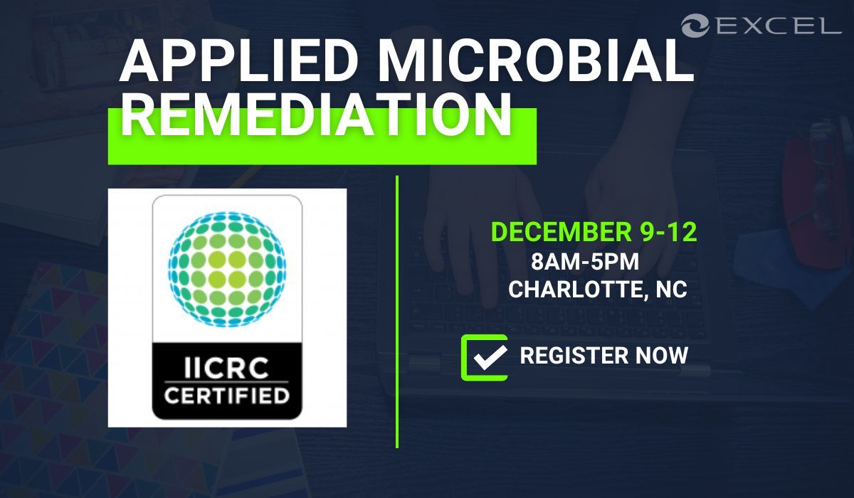 IICRC Advanced Mold Remediation Technician - Charlotte, NC - December 2025