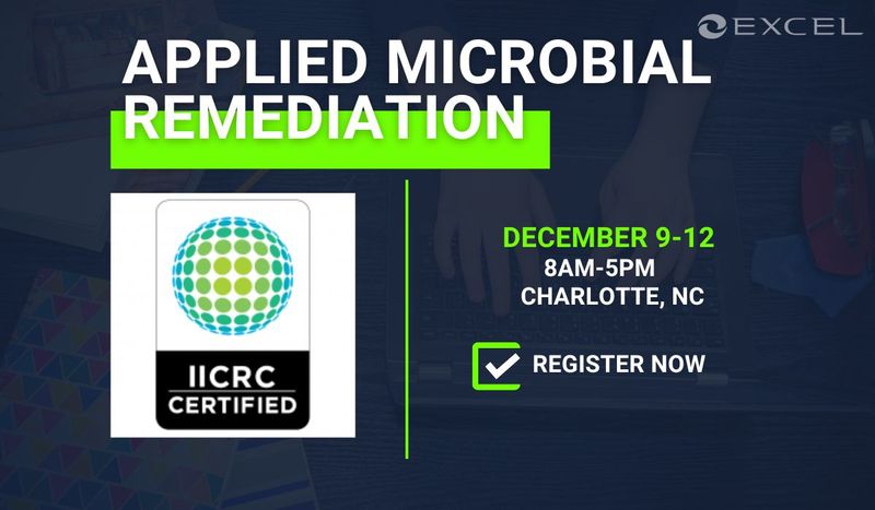 IICRC Advanced Mold Remediation Technician - Charlotte, NC - December 2025