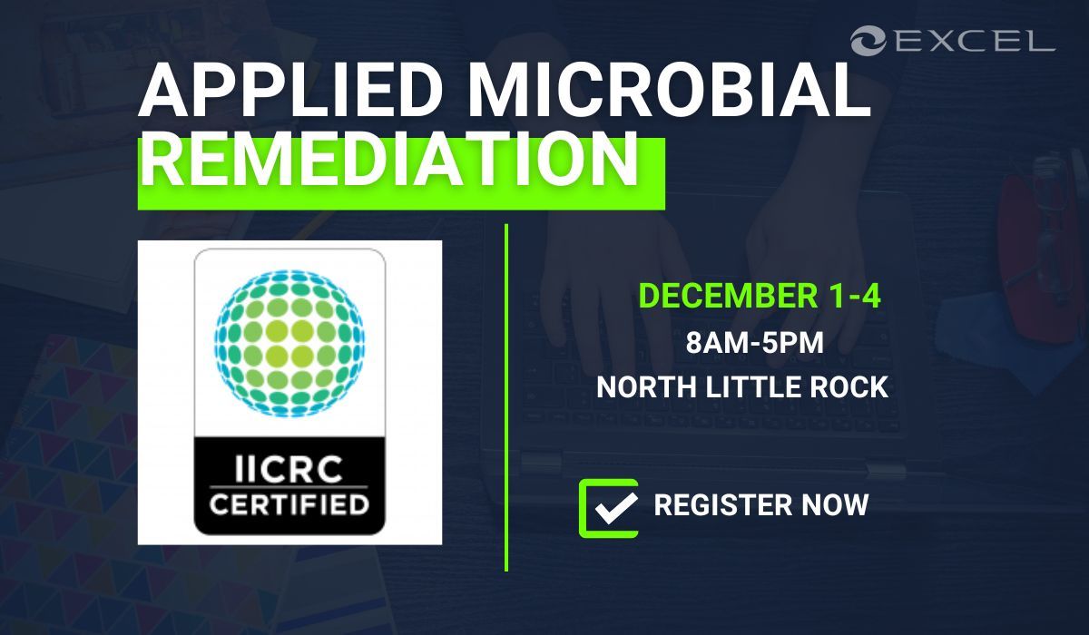 IICRC Applied Microbial Remediation Technician - North Little Rock, AR - December 2025