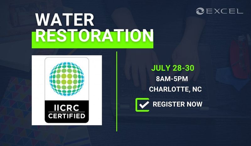 IICRC Water Restoration Technician WRT - Charlotte, NC - July 28-30, 2026