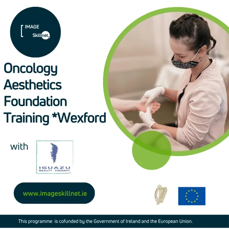 OTI Oncology Aesthetics - Foundation Training Wexford