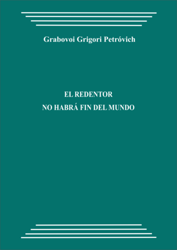 El Redentor. No habrá fin del mundo (pdf)