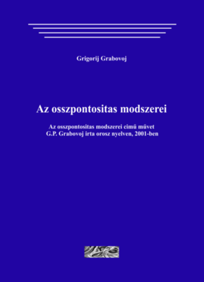 Az összpontosítás módszerei (paperback)
