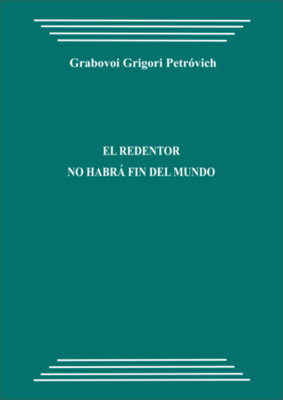 El Redentor. No habrá fin del mundo (pdf)