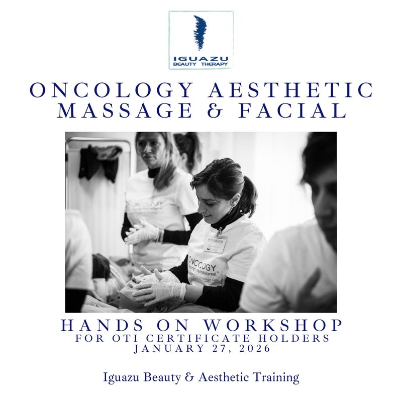 Oncology Aesthetic Massage &amp; Facial