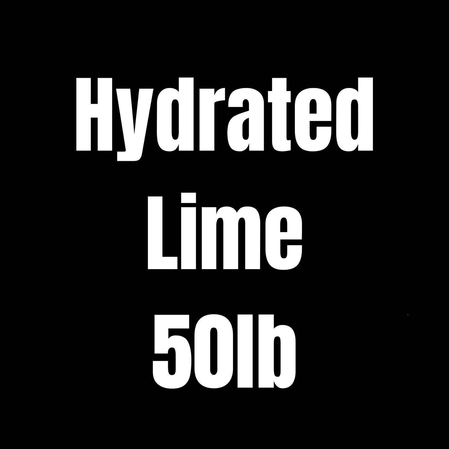 Hydrated Lime 50lb