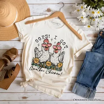Oops I Got Another Chicken T-Shirt, Funny Farm Animal Tee, Size: Medium