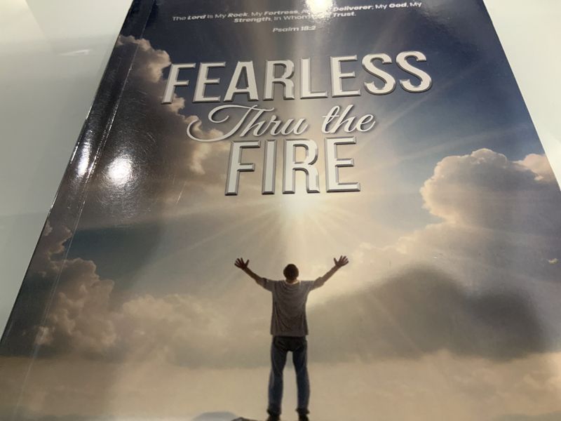 Fearless Through the Fire