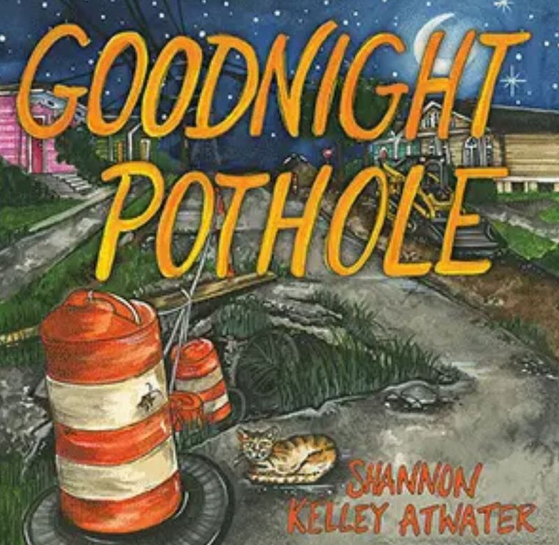 Goodnight Pothole