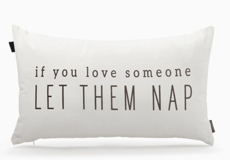 Let Them Nap Pillow