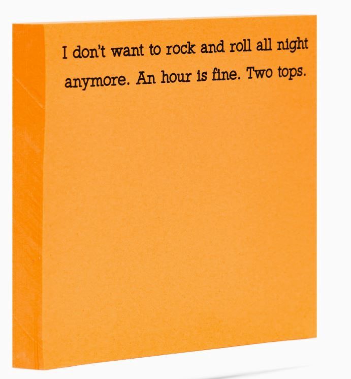 I Don't Want To Rock and Roll All Night Sticky Notes