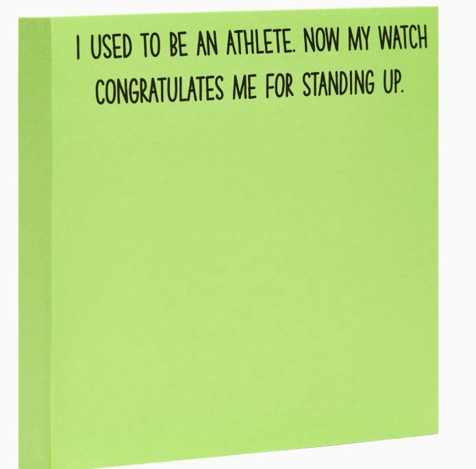 My Watch Congratulates Me For Standing Up Sticky Notes