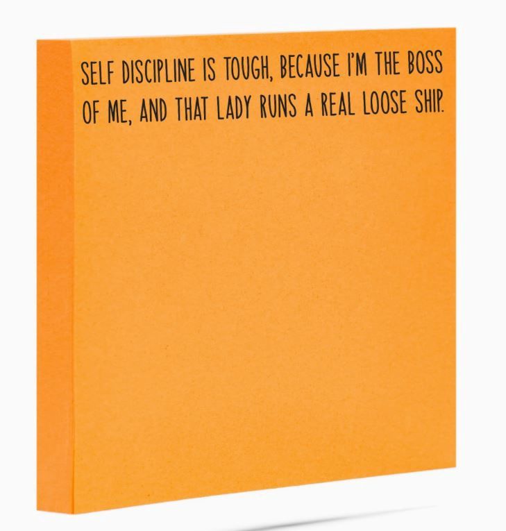 Self Discipline Is Tough Sticky Notes