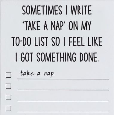 Sometimes I Write Take A Nap On My To Do List Funny List Pad