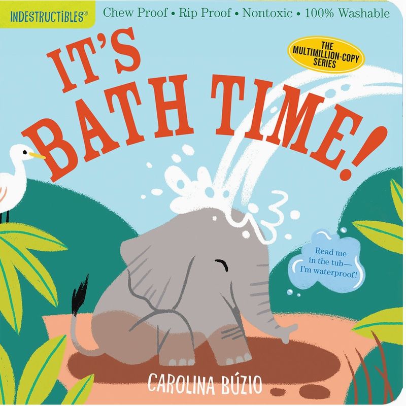 Indestructibles: It&#39;s Bath Time!