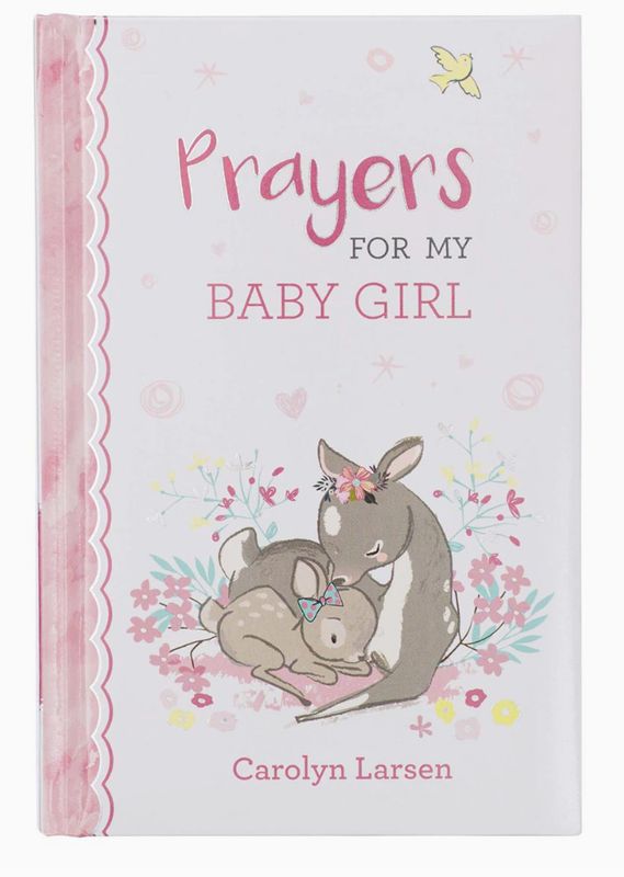 Kid Book Prayers For My Baby Girl Padded Hardcover