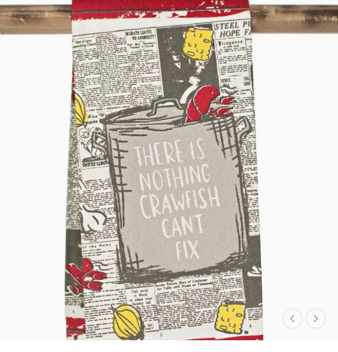 Kitchen Towel - There’s Nothing Crawfish Can’t Fix