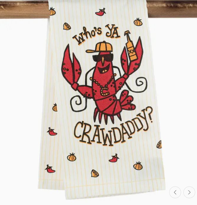 Kitchen Towel - Who's Ya Crawdaddy