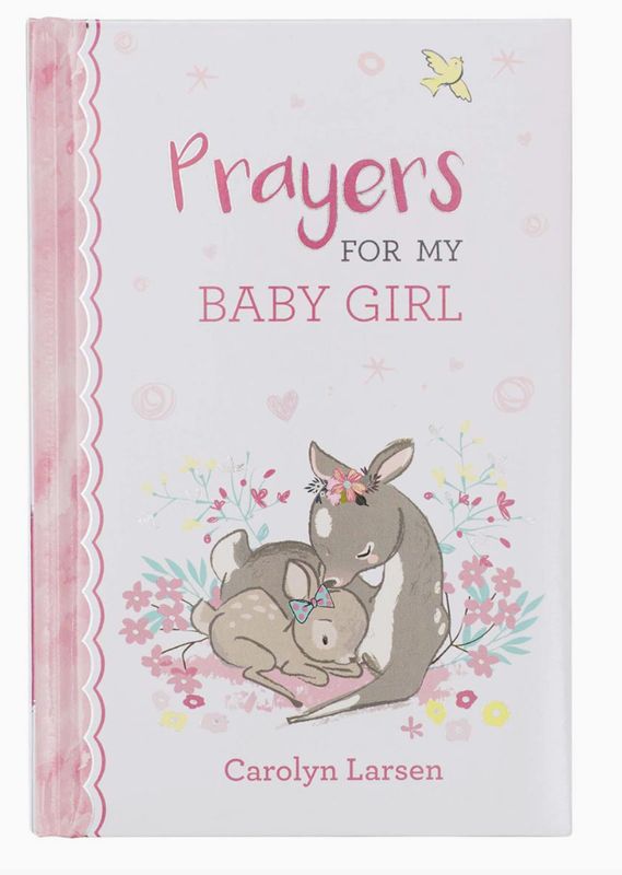 Kid Book Prayers For My Baby Girl Padded Hardcover