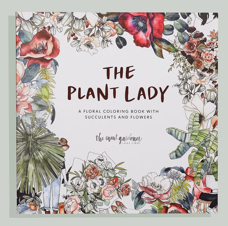 The Plant Lady: A Floral Adult Coloring Book