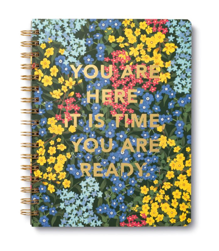 Spiral Notebook - You Are Here, It Is Time
