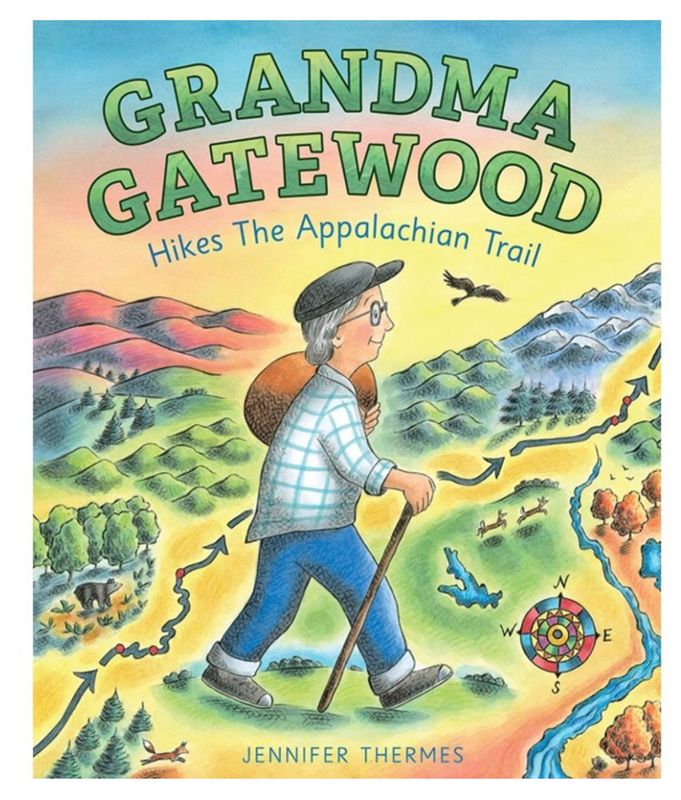 Grandma Gatewood Hikes The Appalachian Trail