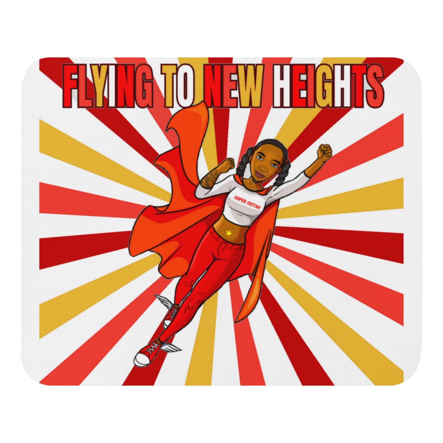 Mouse pad Super Sistah Flying to new Heights