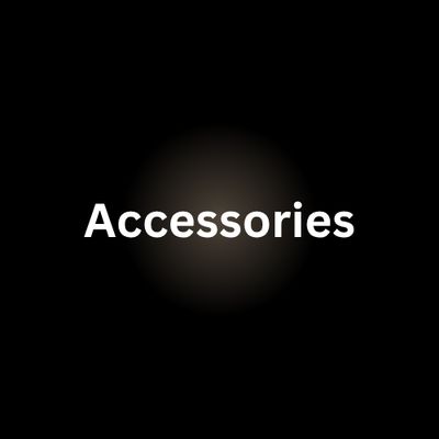 Accessories