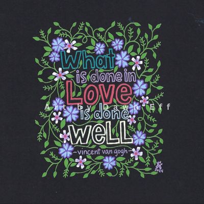 What Is Done in Love