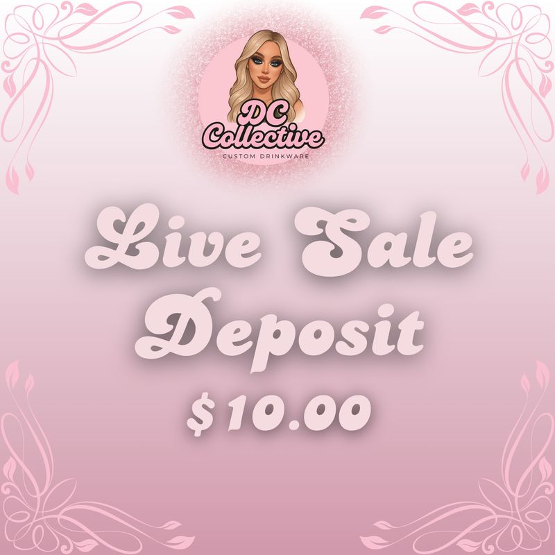 Live Sale Deposit