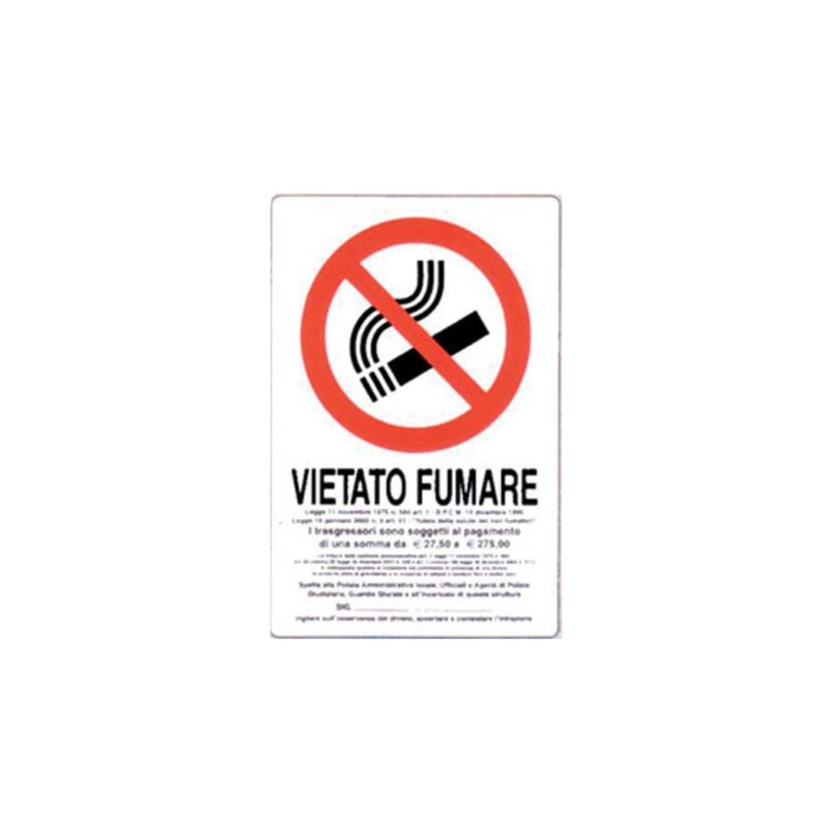 TARGA SEGNALETICA VIETATO FUMARE NORME LEGGE| CM 20X30 | PP