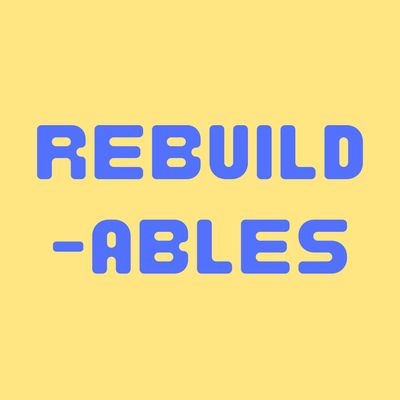 Rebuildables