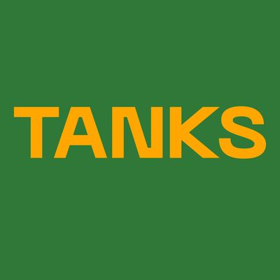 Tanks