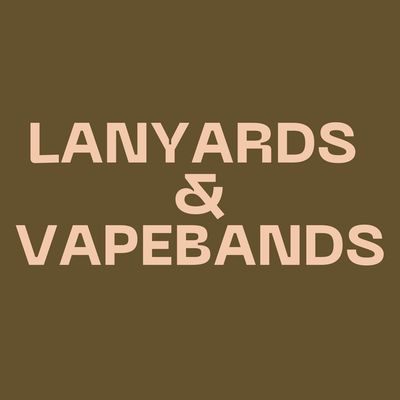 Lanyards &amp; Vape Bands
