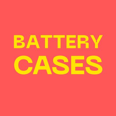 Battery Cases