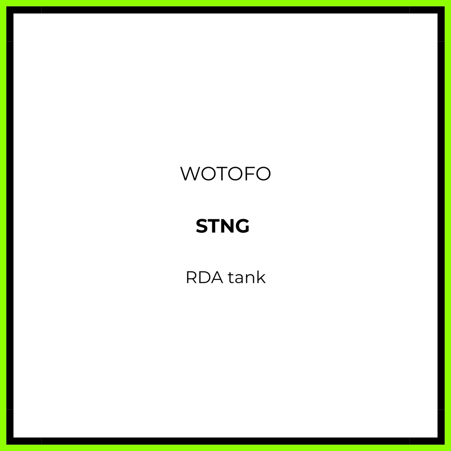 STNG by WOTOFO