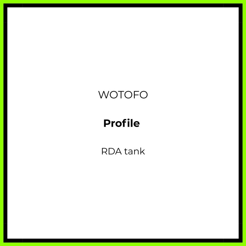 Wotofo Profile RDA