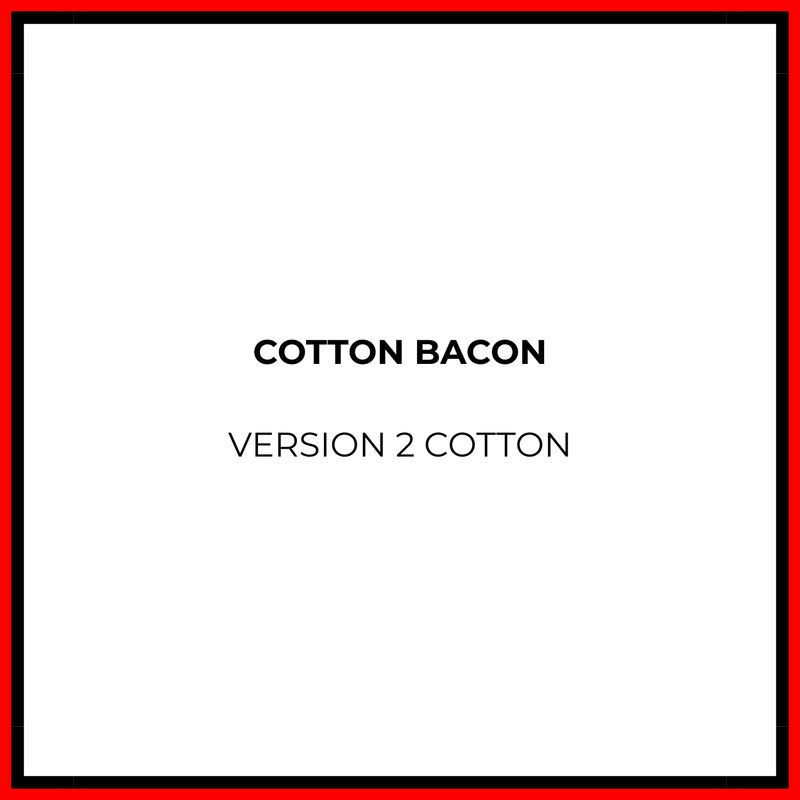 Cotton Bacon Version 2