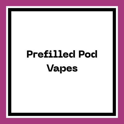 Prefilled Pod Vapes
