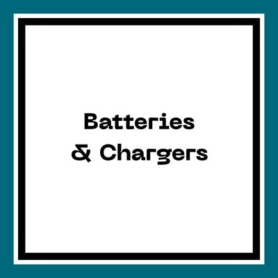 Batteries &amp; Chargers